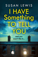 I Have Something to Tell You 0008477930 Book Cover