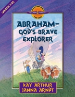 Abraham--God's Brave Explorer (Discover 4 Yourself Inductive Bible Studies for Kids) 0736909362 Book Cover