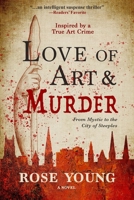 Love of Art & Murder: From Mystic to the City of Steeples 0998881767 Book Cover
