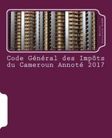 Code General Des Impots Du Cameroun Annote 2017 1543219675 Book Cover