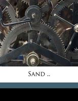 Sand .. 1359431985 Book Cover