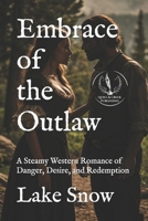 Embrace of the Outlaw B0F1KGKSLJ Book Cover
