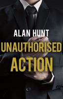 Unauthorised Action 1788032659 Book Cover