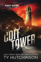 Coit Tower 1505260434 Book Cover