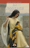 La Tessitrice 8893276909 Book Cover