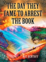 The Day They Came to Arrest the Book 081240193X Book Cover