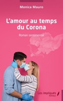 L'amour au temps du Corona: Roman sentimental (French Edition) 2385414732 Book Cover