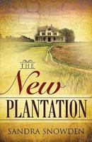 The New Plantation 160647894X Book Cover