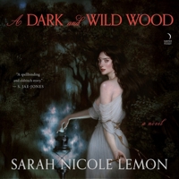 A Dark and Wild Wood B0GYFV4GZL Book Cover