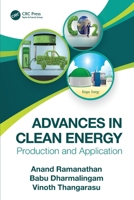 Advances in Clean Energy: Production and Application 036751916X Book Cover