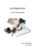 Les Drogues (French Edition) B0F1K7W53F Book Cover