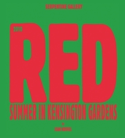 Red: Summer in Kensington Gardens: Serpentine Gallery 3865608604 Book Cover