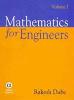 Mathematics for Engineers, Volume I 1842655884 Book Cover