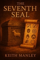 The 7th Seal B0F6F7XDRD Book Cover