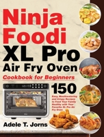 Ninja Foodi XL Pro Air Fry Oven Cookbook for Beginners null Book Cover