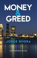 Money & Greed 0997522348 Book Cover