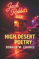 Jack Rabbit's High Desert Poetry B08KH3T47T Book Cover