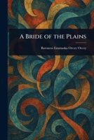 A Bride of the Plains 1023269694 Book Cover