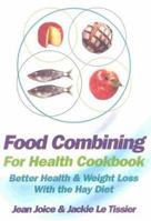 Food Combining Cookbook 0722540337 Book Cover