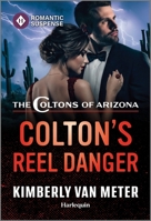 Colton's Reel Danger 1335502777 Book Cover