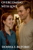 Overcoming with Love B0GF4GK74Y Book Cover