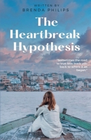 The Heartbreak Hypothesis B0DRN76KPD Book Cover