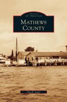 Mathews County 0738553034 Book Cover