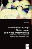 Multimedia Security 3639058372 Book Cover