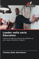 Leader nella serie Education (Italian Edition) 6208339995 Book Cover