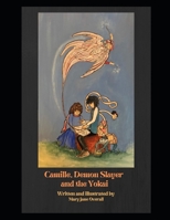 CAMILLE, DEMON SLAYER and the YOKAI.: a look at the art and culture of Japan. B0CFCWVZCW Book Cover