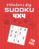 Valentine's Day Sudoku for Kids 4x4: Easy Sudoku Puzzles for Toddlers, First Sudoku, Beginner, Valentine's Day Gift for Kid, Activity Book B08TQGG3VC Book Cover