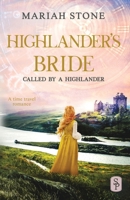 Highlander's Bride: A Scottish Historical Time Travel Romance 9083185591 Book Cover