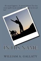 In His Name 1481142135 Book Cover