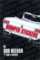 Bumper Stickers 0970232713 Book Cover