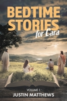 Bedtime Stories for Cara: Volume 1 B0DQDMYWKB Book Cover