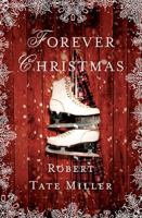 Forever Christmas 1401690637 Book Cover