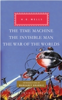 The War of the Worlds, The Invisible Man, & The Time Machine 0681270713 Book Cover