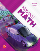 Reveal Math, Course 2, Student Edition, Volume 1 (MATH APPLIC & CONN CRSE) 1265822158 Book Cover