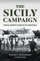 The Sicily Campaign 144569414X Book Cover