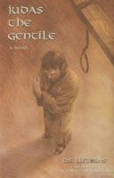 Judas the Gentile: A Novel 1571741445 Book Cover