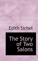 The Story of Two Salons 0530326736 Book Cover