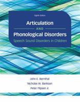 Articulation and Phonological Disorders 0205569269 Book Cover