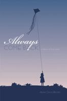 Always Come Back: A Collection of Short Stories 1456713930 Book Cover