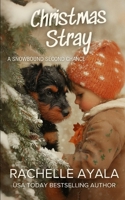 Christmas Stray (Large Print Edition) B0DDGYN75G Book Cover