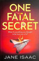 One Fatal Secret 1800324049 Book Cover