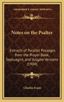 Notes on the Psalter 101788370X Book Cover