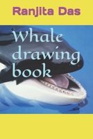 Whale drawing book B09SDY1DQF Book Cover
