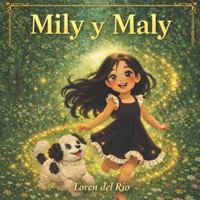 Mily y Maly (Spanish Edition) B0GPR61KH1 Book Cover