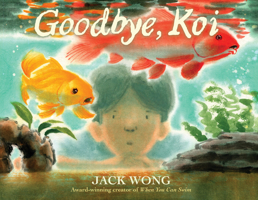 Goodbye, Koi 1338830996 Book Cover