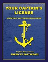 Your Captain's License 0974341908 Book Cover